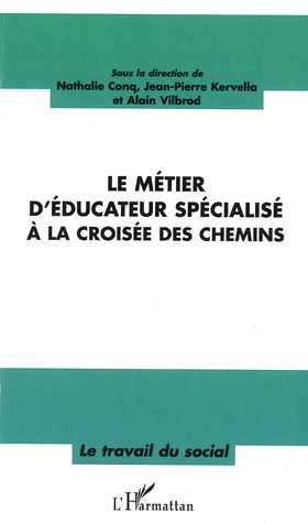 Le métier d’éducateur spécialisé à la croisée des chemins